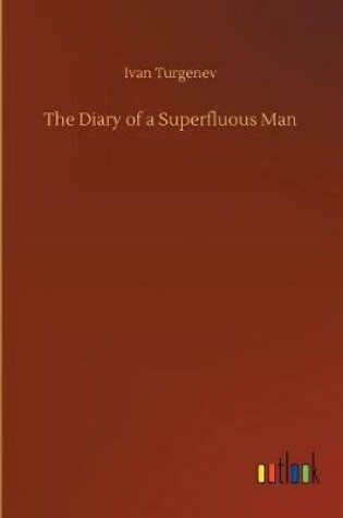 Cover of The Diary of a Superfluous Man