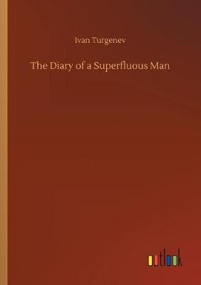 Cover of The Diary of a Superfluous Man