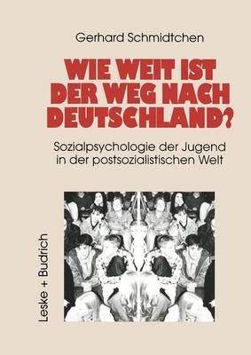 Book cover for Wie Weit Ist Der Weg Nach Deutschland?