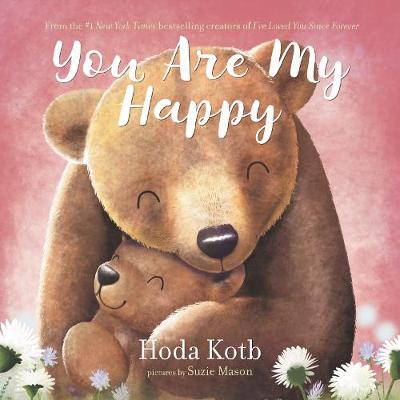 Book cover for You Are My Happy Board Book