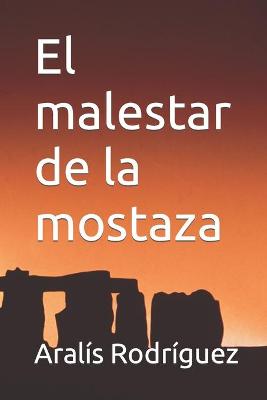 Book cover for El malestar de la mostaza