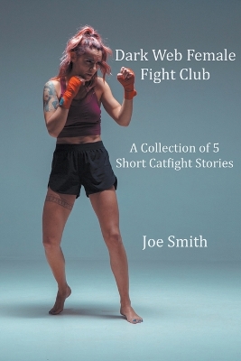 Book cover for Dark Web Female Fight Club