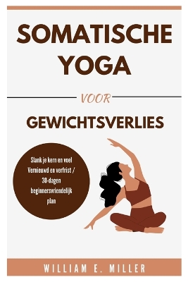 Cover of Somatische Yoga voor gewichtsverlies