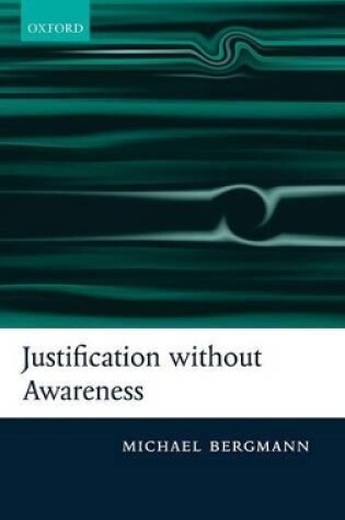 Cover of Justification without Awareness