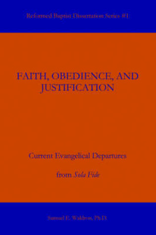 Cover of Faith, Obedience, and Justification