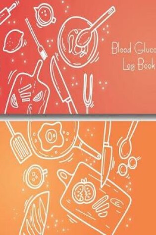 Cover of Blood Glucose Log Book