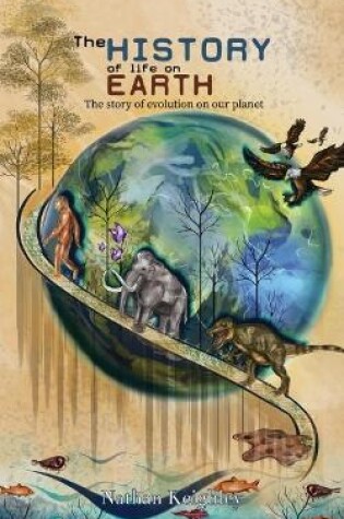 Cover of The History of Life on Earth