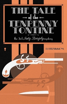 Book cover for The Tale of the Tenpenny Tontine