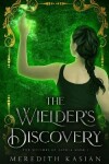 Book cover for The Wielder's Discovery