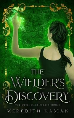 Book cover for The Wielder's Discovery