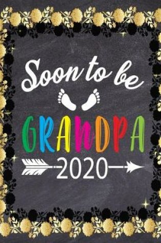 Cover of Soon To Be Grandpa 2020