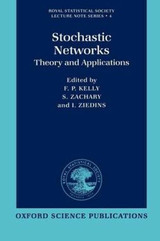 Cover of Stochastic Networks: Theory and Applications