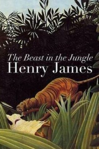 Cover of The Beast in the Jungle (Annotated)