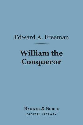 Book cover for William the Conqueror (Barnes & Noble Digital Library)