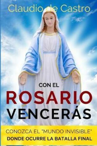 Cover of Con el ROSARIO Venceras