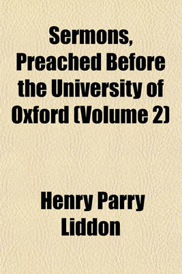 Book cover for Sermons, Preached Before the University of Oxford (Volume 2)