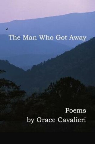 Cover of The Man Who Got Away