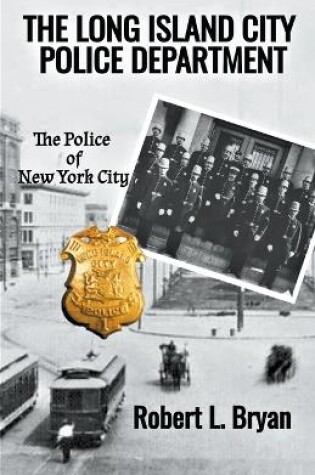 Cover of The Long Island City Police Department