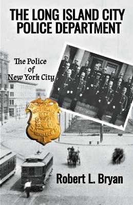 Book cover for The Long Island City Police Department
