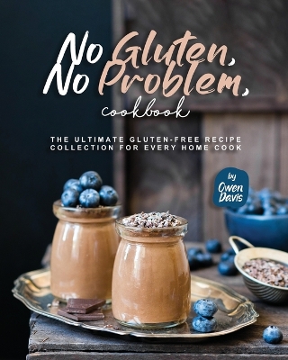 Book cover for No Gluten, No Problem, Cookbook