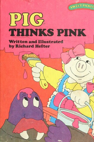 Cover of Pig Thinks Pink