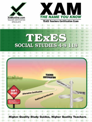 Book cover for TExES Social Studies 4-8 118 Teacher Certification Test Prep Study Guide