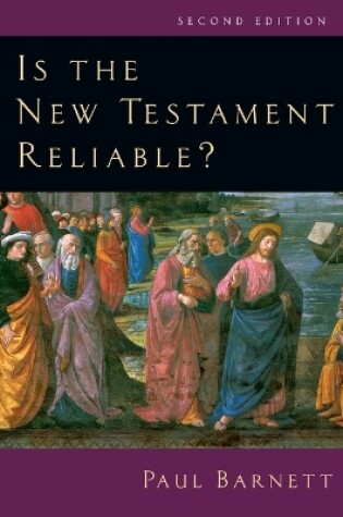 Cover of Is the New Testament Reliable?