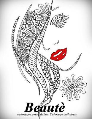 Book cover for Beaute - coloriages pour adultes