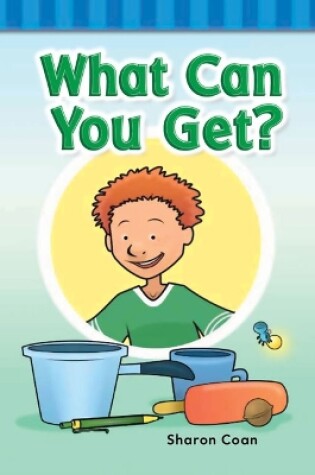 Cover of What Can You Get?