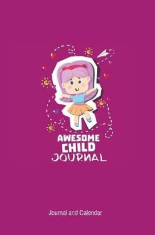 Cover of Awesome Child Journal