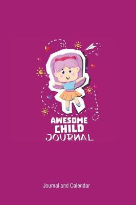 Book cover for Awesome Child Journal