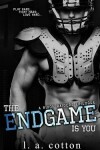 Book cover for The Endgame Is You