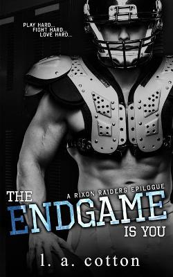 Cover of The Endgame Is You