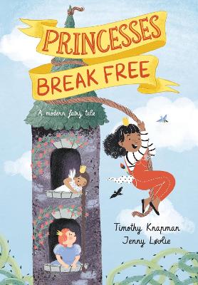 Book cover for Princesses Break Free
