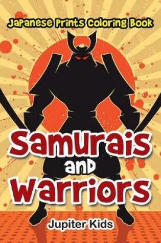Cover of Samurais and Warriors