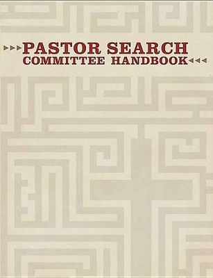 Book cover for Pastor Search Committee Handbook, Revised