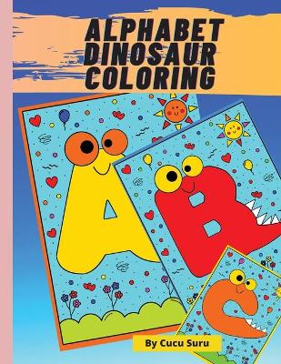 Book cover for Alphabet Dinosaur Coloring
