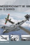 Book cover for Messerschmitt Bf 109 A-D series