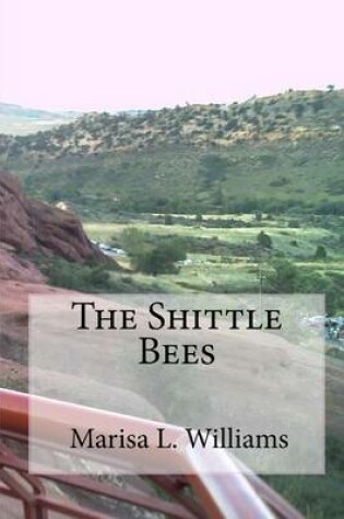 Cover of The Shittle Bees