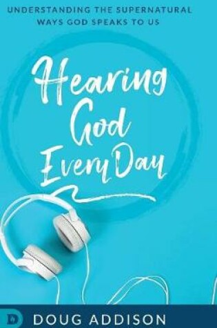 Cover of Hearing God Every Day