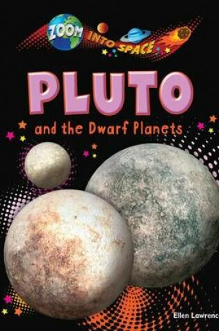 Cover of Pluto and the Dwarf Planets
