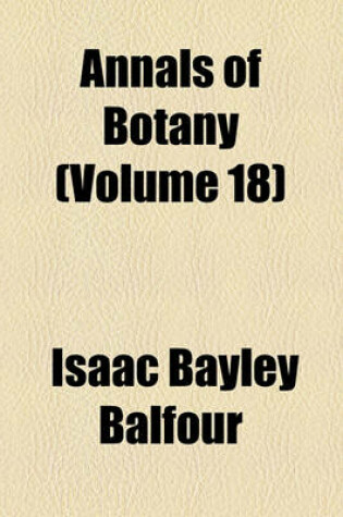 Cover of Annals of Botany (Volume 18)