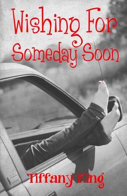 Book cover for Wishing For Someday Soon