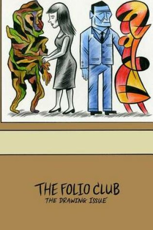 Cover of The Folio Club - The Drawing Issue