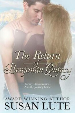 Cover of The Return of Benjamin Quincy