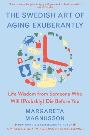 Cover of The Swedish Art of Aging Exuberantly