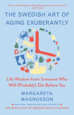 Book cover for The Swedish Art of Aging Exuberantly