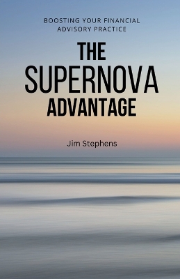 Book cover for The Supernova Advantage