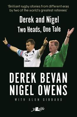 Book cover for Derek and Nigel - Two Heads, One Tale