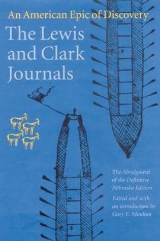 Cover of Lewis and Clark Journals, the (Abridged Edition): An American Epic of Discovery